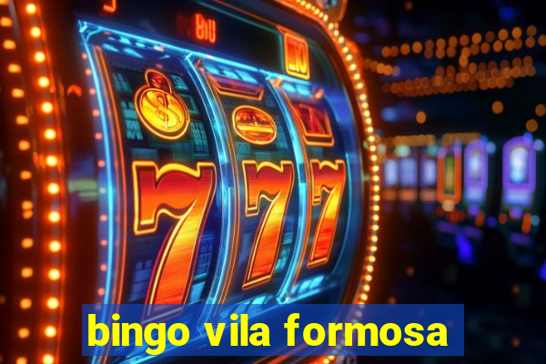 bingo vila formosa